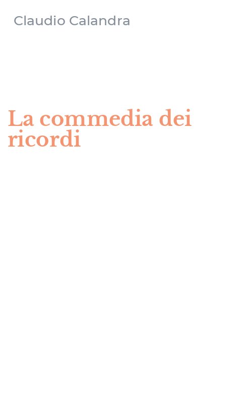 La commedia dei ricordi