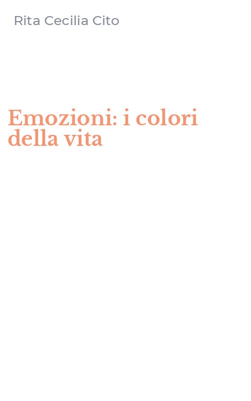 Emozioni: i colori della vita