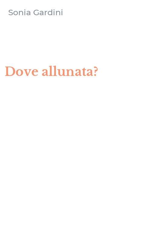 Dove allunata?
