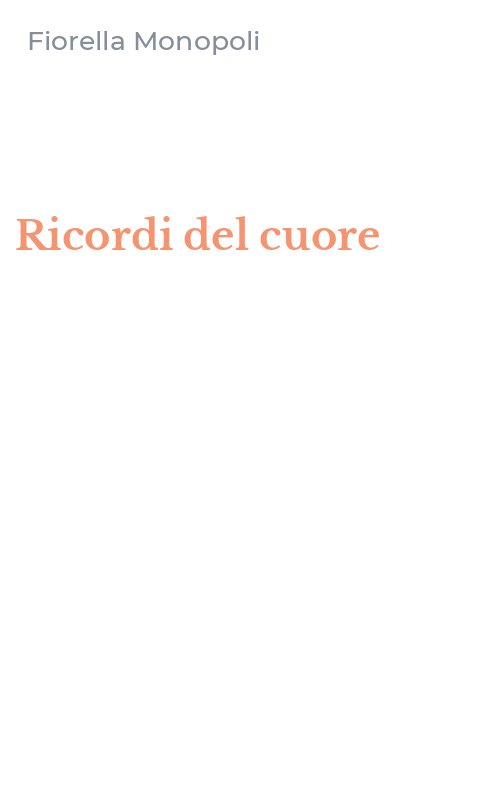 Ricordi del cuore