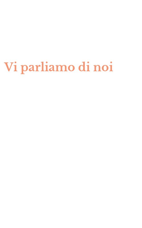 Vi parliamo di noi