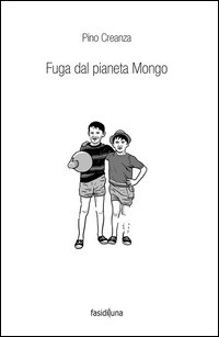 Fuga dal pianeta Mongo