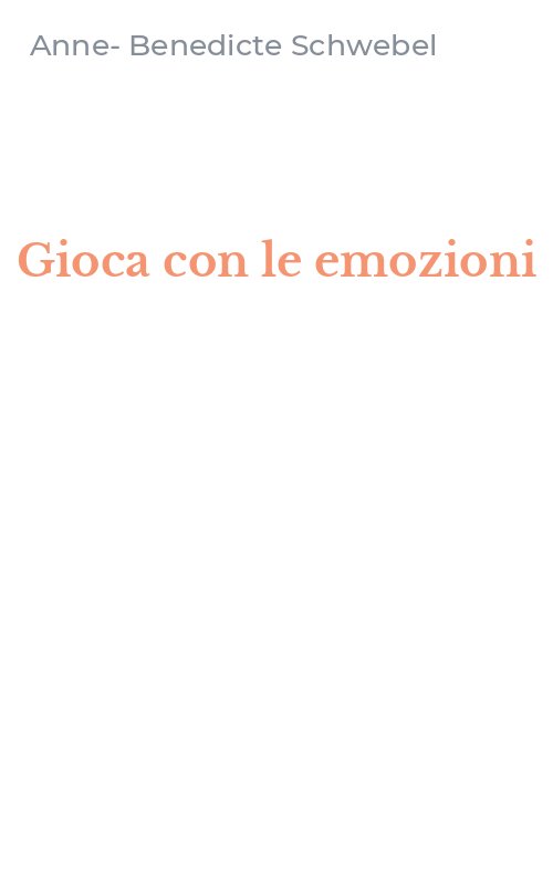 Gioca con le emozioni