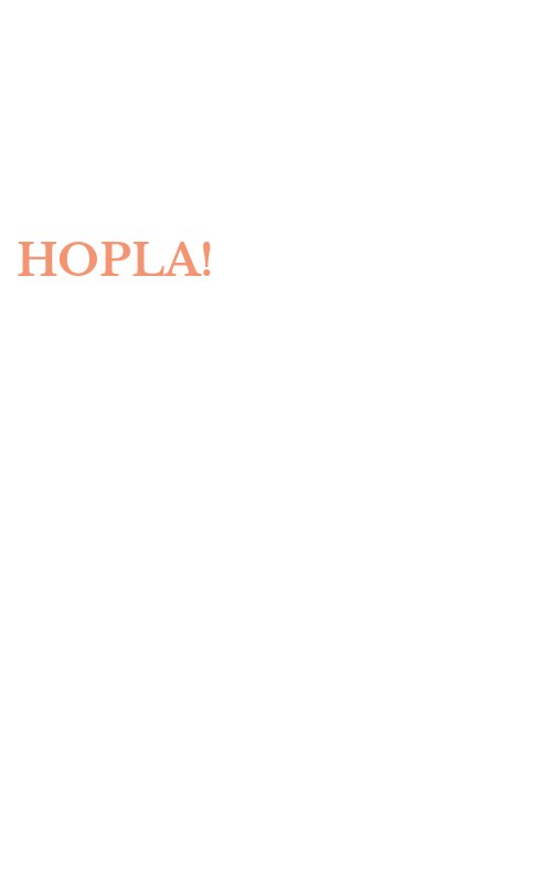 HOPLA!