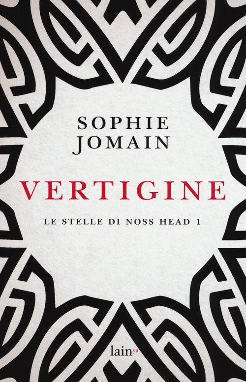 Vertigine. Le stelle di Noss Head