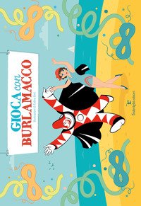 Gioca con Burlamacco