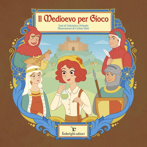 Il medioevo per gioco