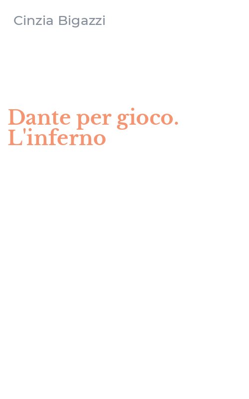 Dante per gioco. L'inferno