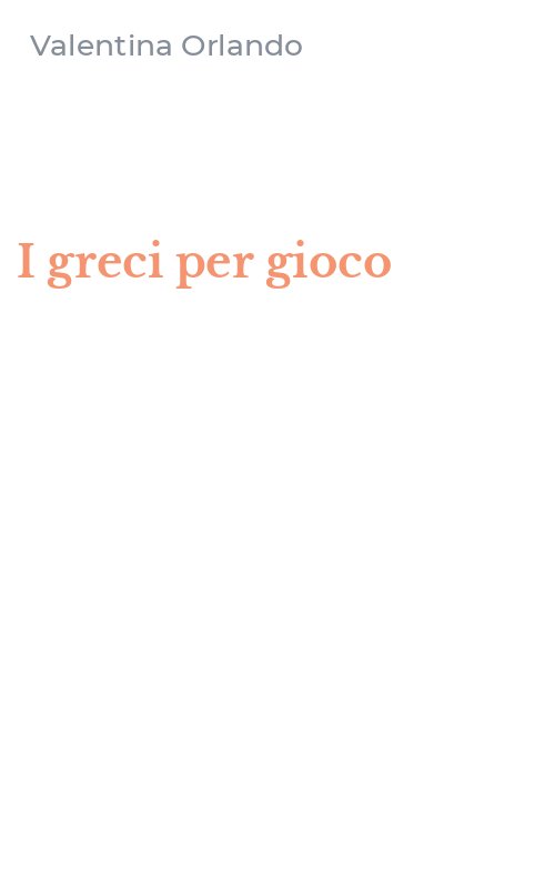I greci per gioco
