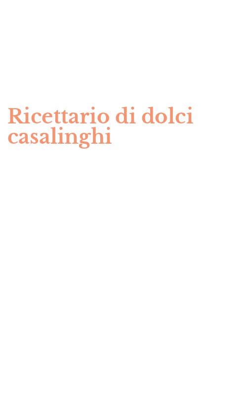 Ricettario di dolci casalinghi