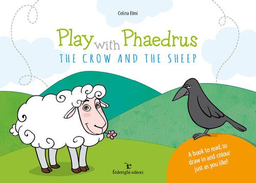 Play with Phaedrus. The crow and the sheep