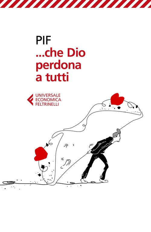 ...che Dio perdona a tutti