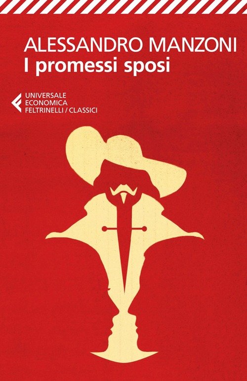 I Promessi sposi - Alessandro Manzoni - Feltrinelli - Libro Ancora Store
