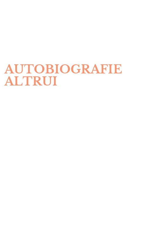 AUTOBIOGRAFIE ALTRUI
