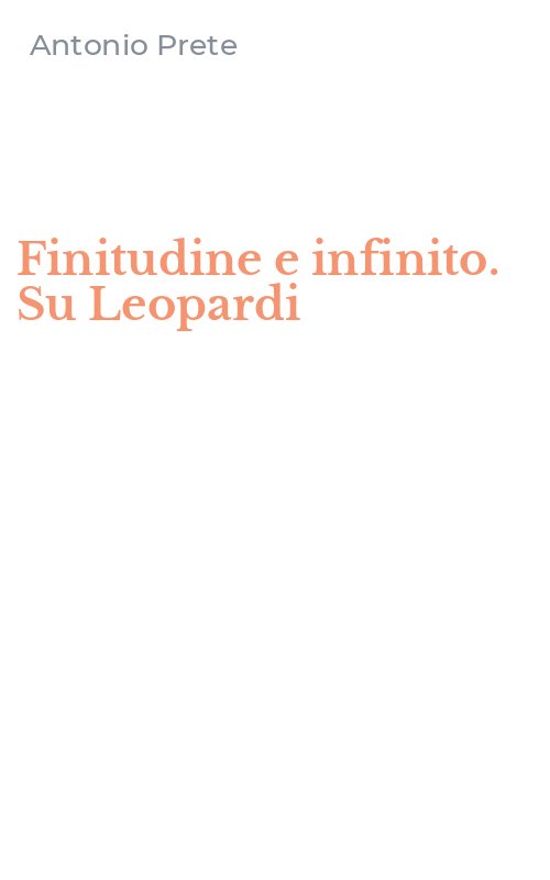 Finitudine e infinito. Su Leopardi
