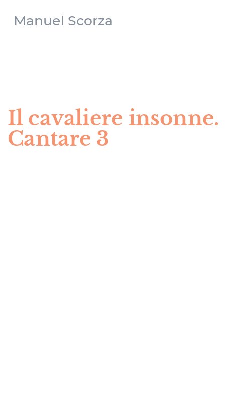 Il cavaliere insonne. Cantare 3