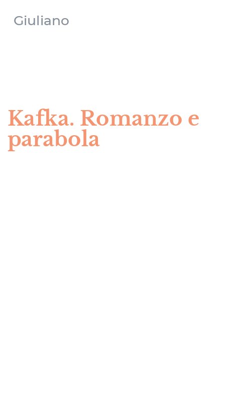 Kafka. Romanzo e parabola