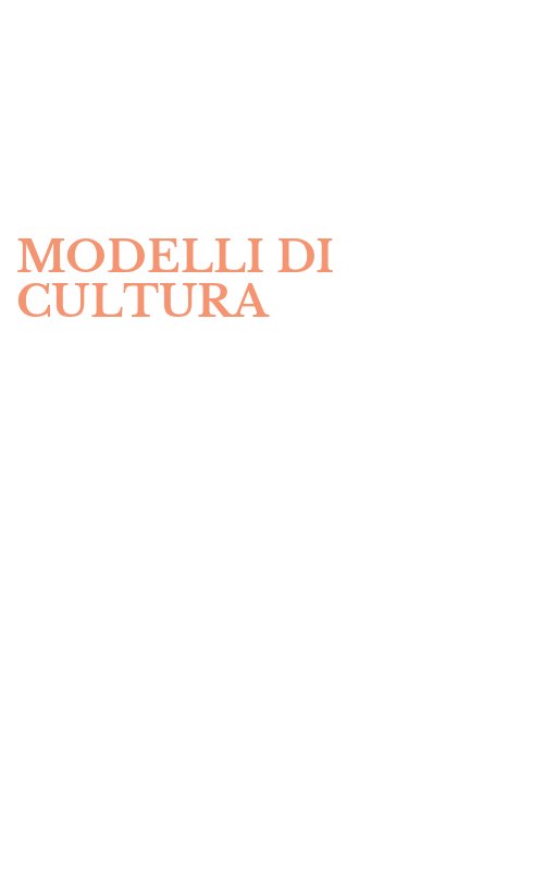MODELLI DI CULTURA
