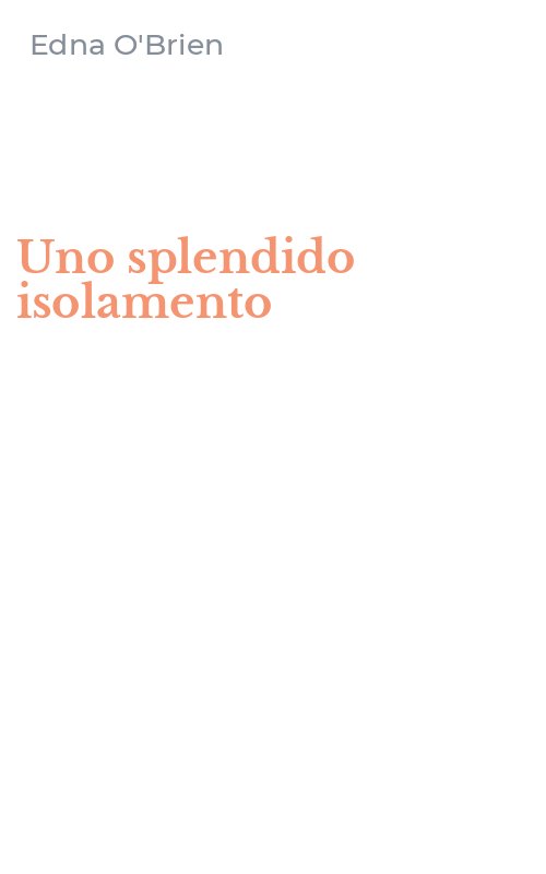 Uno splendido isolamento