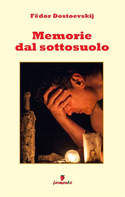 Memorie del sottosuolo