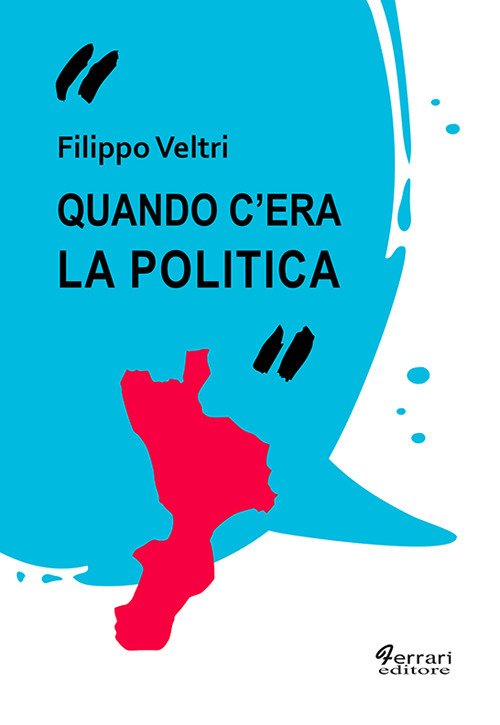 Quando c'era la politica