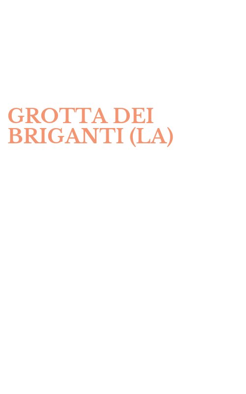 GROTTA DEI BRIGANTI (LA)