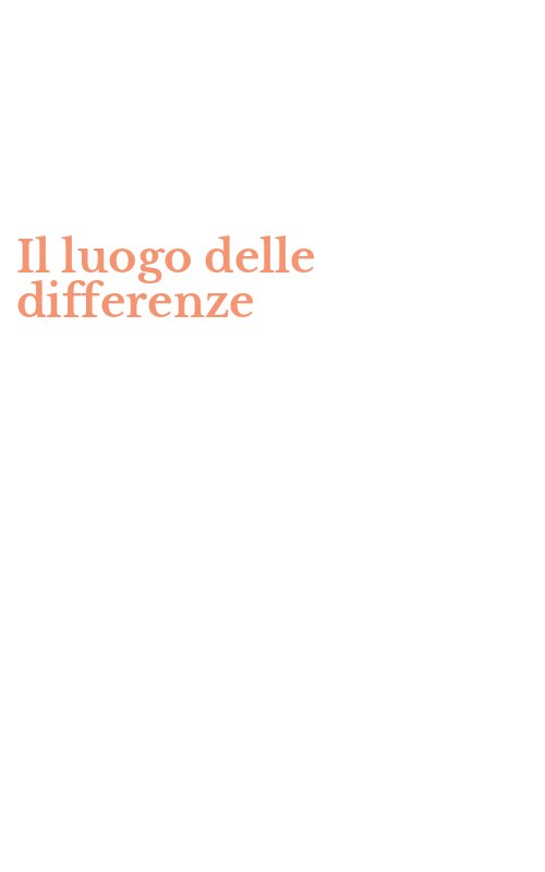 Il luogo delle differenze