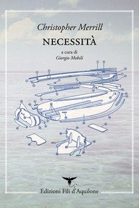 Necessità. Testo inglese a fronte