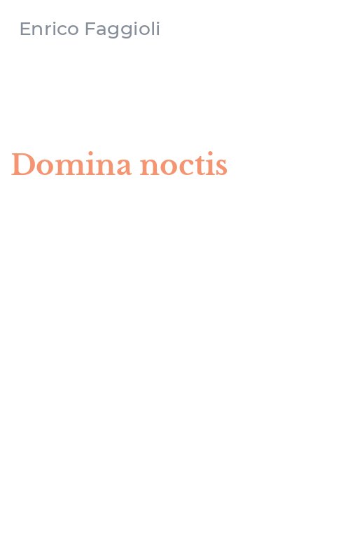 Domina noctis