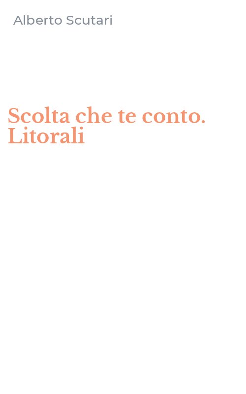 Scolta che te conto. Litorali
