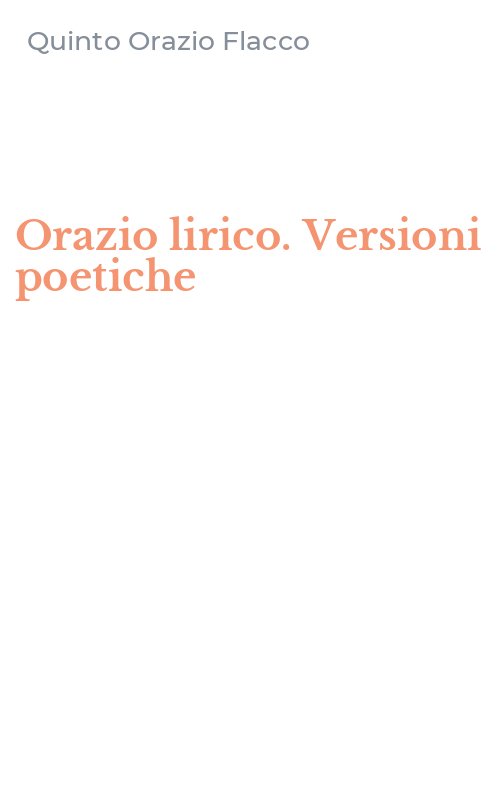 Orazio lirico. Versioni poetiche