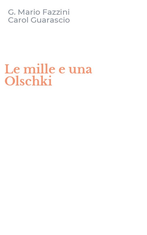 Le mille e una Olschki