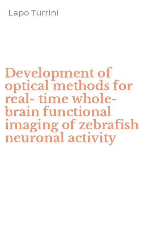 Development of optical methods for real-time whole-brain functional imaging of zebrafish neuronal activity