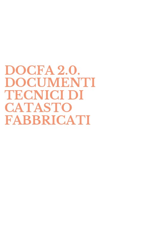 DOCFA 2.0. DOCUMENTI TECNICI DI CATASTO FABBRICATI