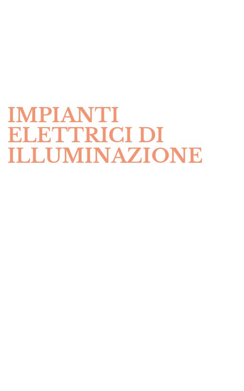 IMPIANTI ELETTRICI DI ILLUMINAZIONE
