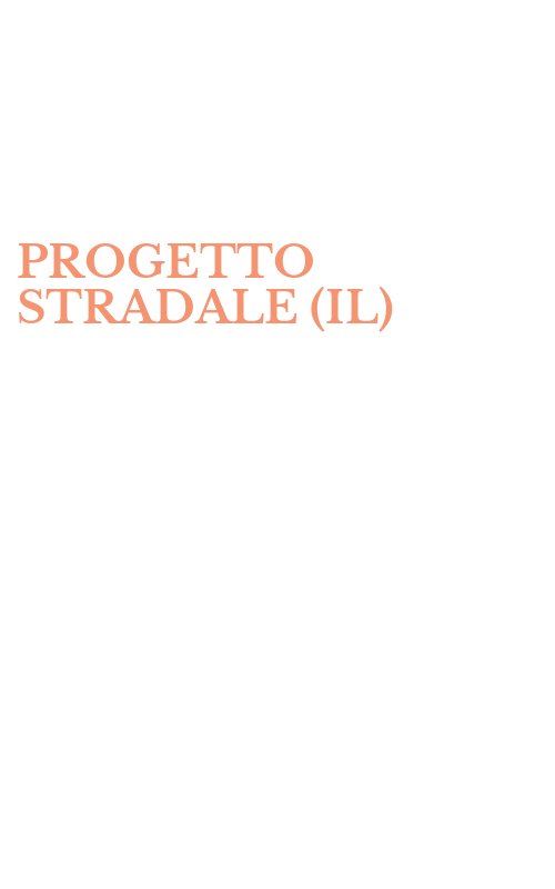 PROGETTO STRADALE (IL)