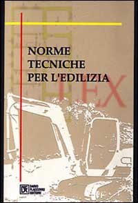 NORME TECNICHE PER L'EDILIZIA