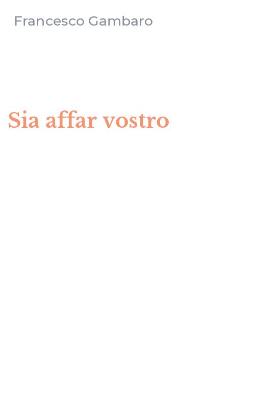 Sia affar vostro