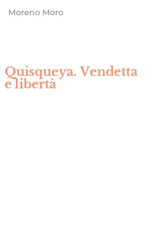 Quisqueya. Vendetta e libertà