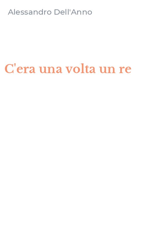 C'era una volta un re
