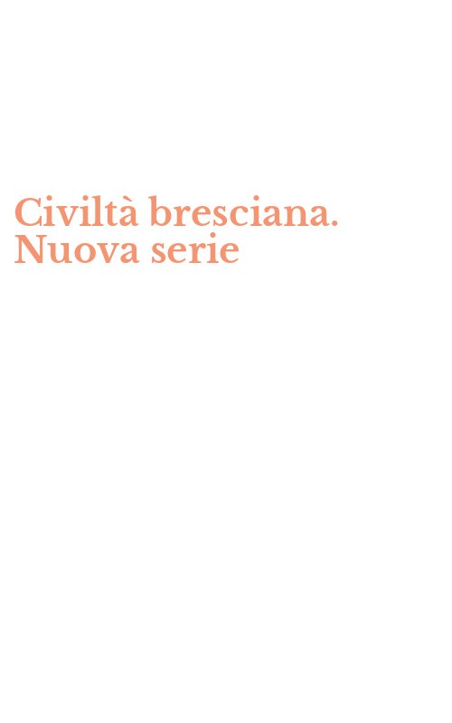 Civiltà bresciana. Nuova serie