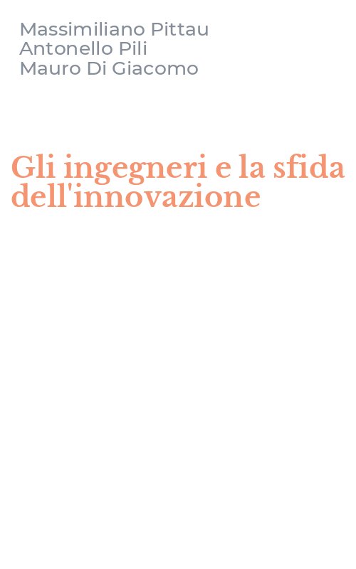 Gli ingegneri e la sfida dell'innovazione