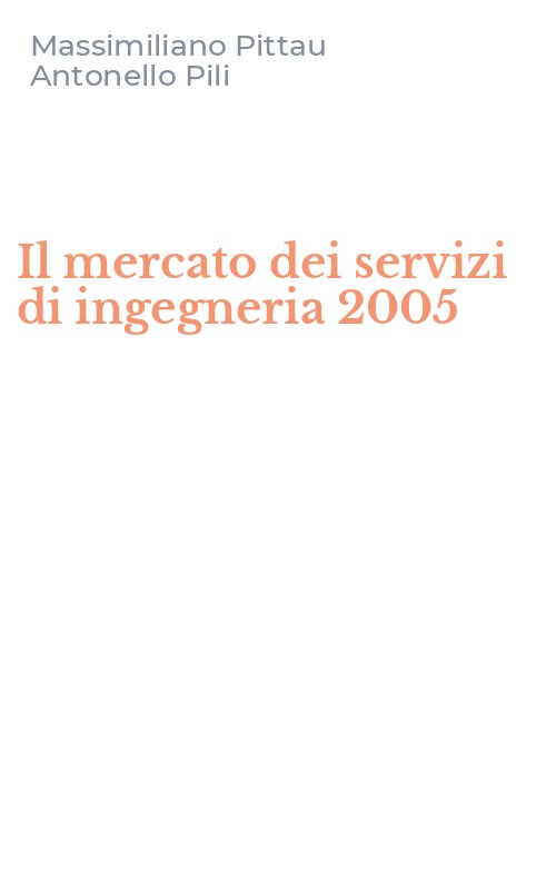 Il mercato dei servizi di ingegneria 2005