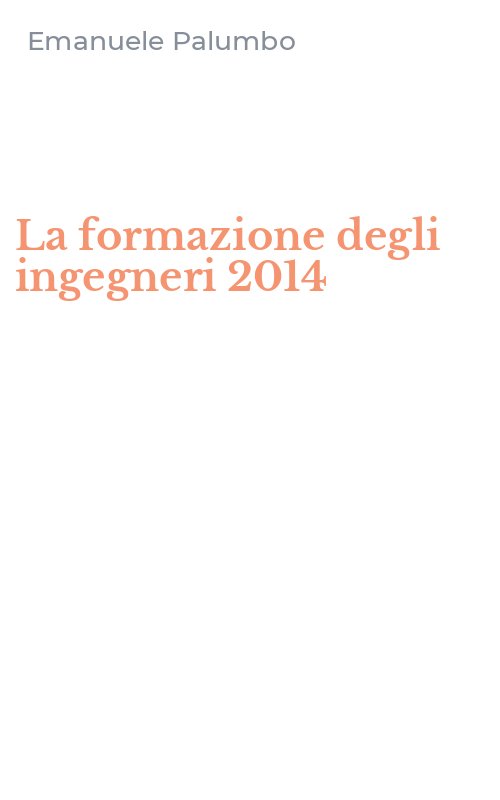 La formazione degli ingegneri 2014