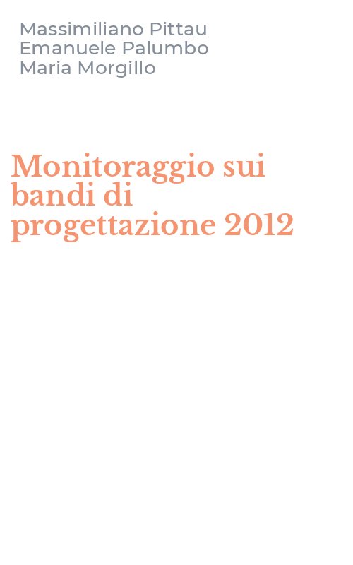 Monitoraggio sui bandi di progettazione 2012