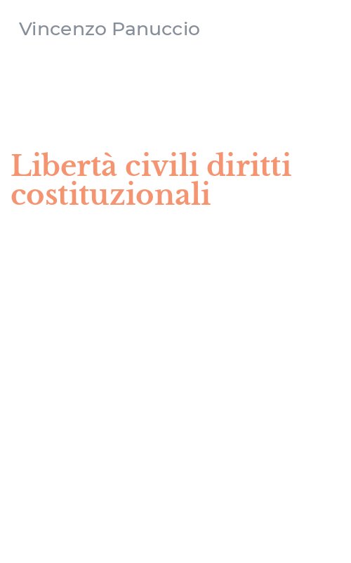 Libertà civili diritti costituzionali