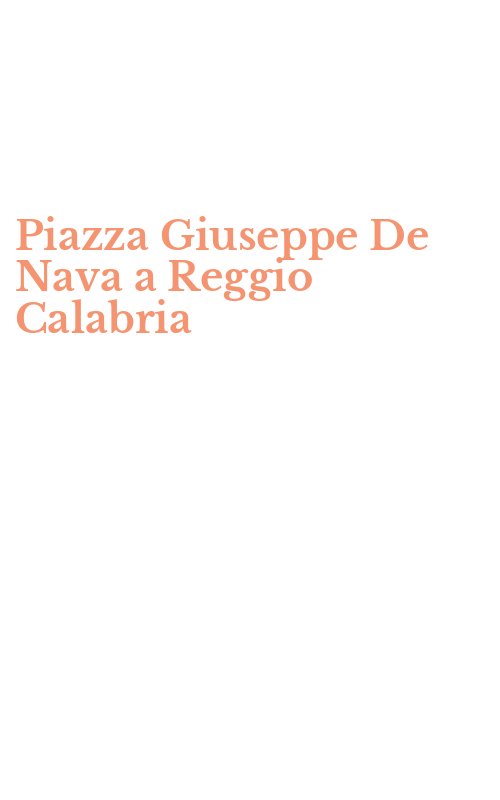 Piazza Giuseppe De Nava a Reggio Calabria