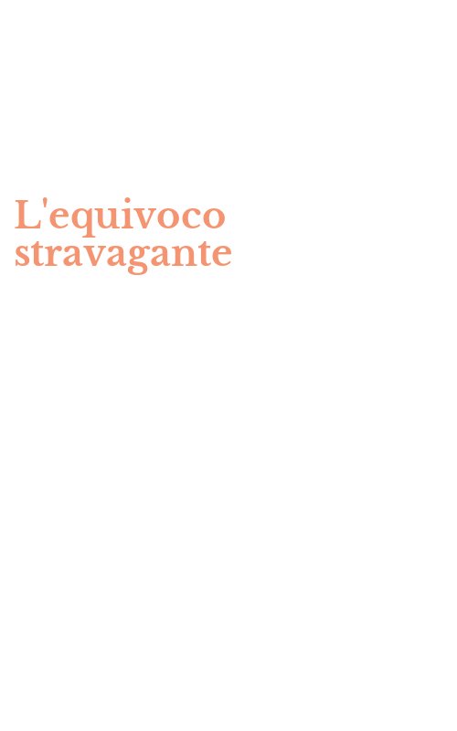 L'equivoco stravagante