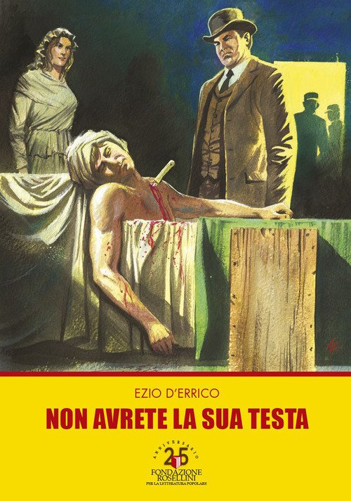 Non avrete la sua testa
