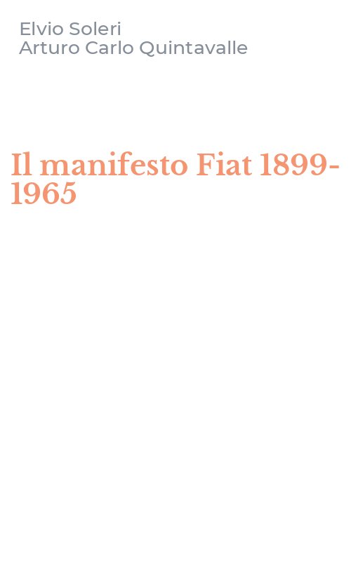 Il manifesto Fiat 1899-1965